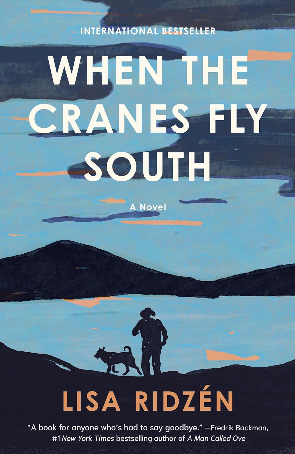 When the Cranes Fly South by Lisa Ridzén